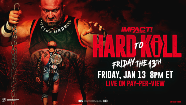 Impact Wrestling Hard To Kill 2023 1/13/23