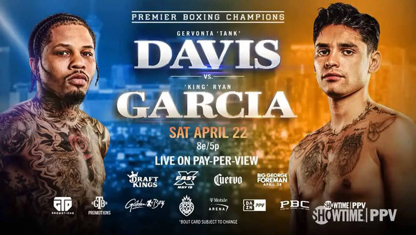 Gervonta Davis vs Ryan Garcia 4/22/23 – April 22nd 2023