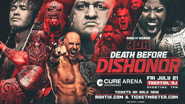 ROH Death Before Dishonor 7/21/23 – July 21st 2023