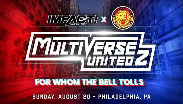 Impact x NJPW Multiverse United 2 8/20/23 – August 20th 2023