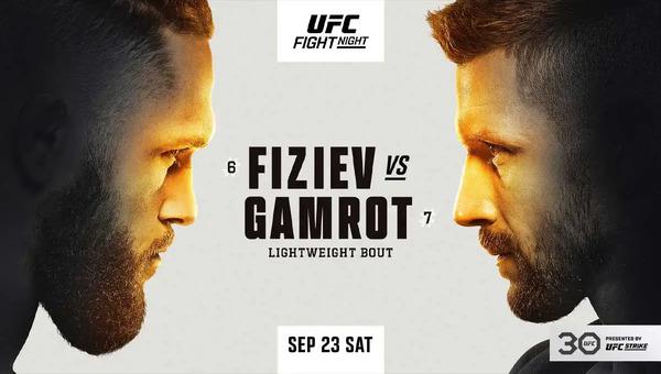 UFC Fight Night 228: Fiziev vs. Gamrot 9/23/23 – September 23rd 2023