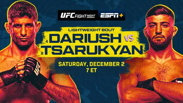 UFC Fight Night: Dariush vs Tsarukyan 12/2/23 – December 2nd 2023