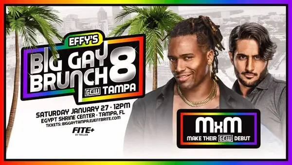 GCW Effy’s Big Gay Brunch 8 1/27/24 – January 27th 2024