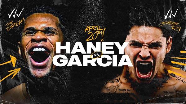 Boxing: Haney vs. Garcia 4/20/24 – April 20th 2024