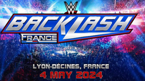 WWE BackLash France 2024 Kickoff 5/4/24 – May 4th 2024